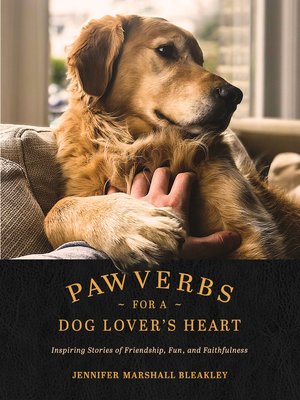 cover image of Pawverbs for a Dog Lover's Heart